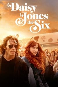 ดูซีรี่ย์ออนไลน์ Daisy Jones & The Six (2023) เดซี่ โจนส์ แอนด์ เดอะ ซิกส์