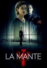ดูซีรี่ย์ออนไลน์ฟรี LA MANTE (2017)