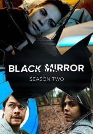 ดูซีรี่ย์ออนไลน์ฟรี Black Mirror Season 2 (2013) แบล็ก มิร์เรอร์ ซีซั่น 2