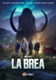 ดูซีรี่ย์ออนไลน์ฟรี LA BREA Season 2 (2022) ลาเบรีย ผจญภัยโลกดึกดำบรรพ์ ปี 2