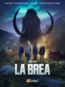ดูซีรี่ย์ออนไลน์ LA BREA Season 2 (2022) ลาเบรีย ผจญภัยโลกดึกดำบรรพ์ ปี 2