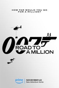 ดูซีรี่ย์ออนไลน์ 007 Road to a Million (2023) 007 เส้นทางสู่เงินล้าน