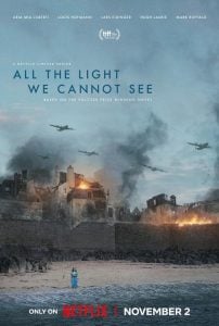 ดูซีรี่ย์ออนไลน์ All the Light We Cannot See (2023) ดั่งแสงสิ้นแรงฉาน