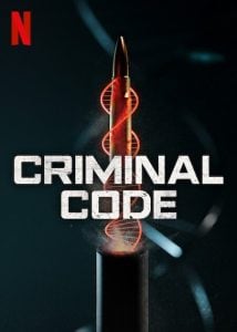 ดูซีรี่ย์ออนไลน์ Criminal Code (2023) รหัสอาชญากรรม