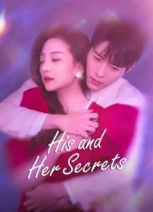 ดูซีรี่ย์ออนไลน์ His and Her Secrets (2023) ความลับของเธอกับเขา