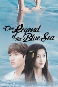 ดูซีรี่ย์ออนไลน์ The Legend of The Blue Sea (2016) เงือกสาวตัวร้ายกับนายต้มตุ๋น